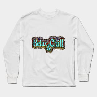 Relax And Chill Logo Long Sleeve T-Shirt